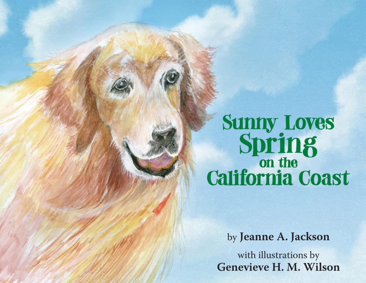 Front cover of Sunny Loves Spring on the California Coast